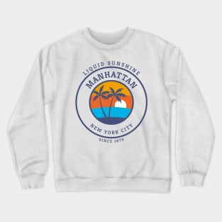 Manhattan - New York City - Since 1870 Crewneck Sweatshirt